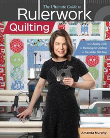 Amanda Murphy Book - The Ultimate Guide to Rulerwork Quilting