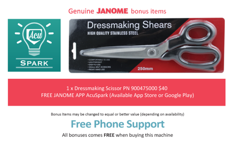 Bonus Item - 1 x Dressmaking Scissor PN 900475000 $40 FREE JANOME APP AcuSpark (Available App Store or Google Play)
